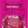 Selfie Project Shine Like A Love Erfrischende Peel-Off Maske